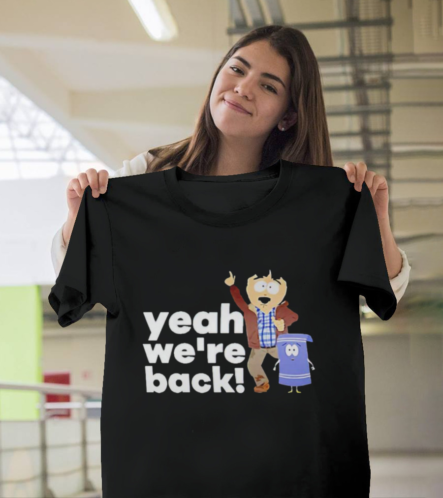 Randy Marsh and Towelie Yeah We're Back T-Shirt