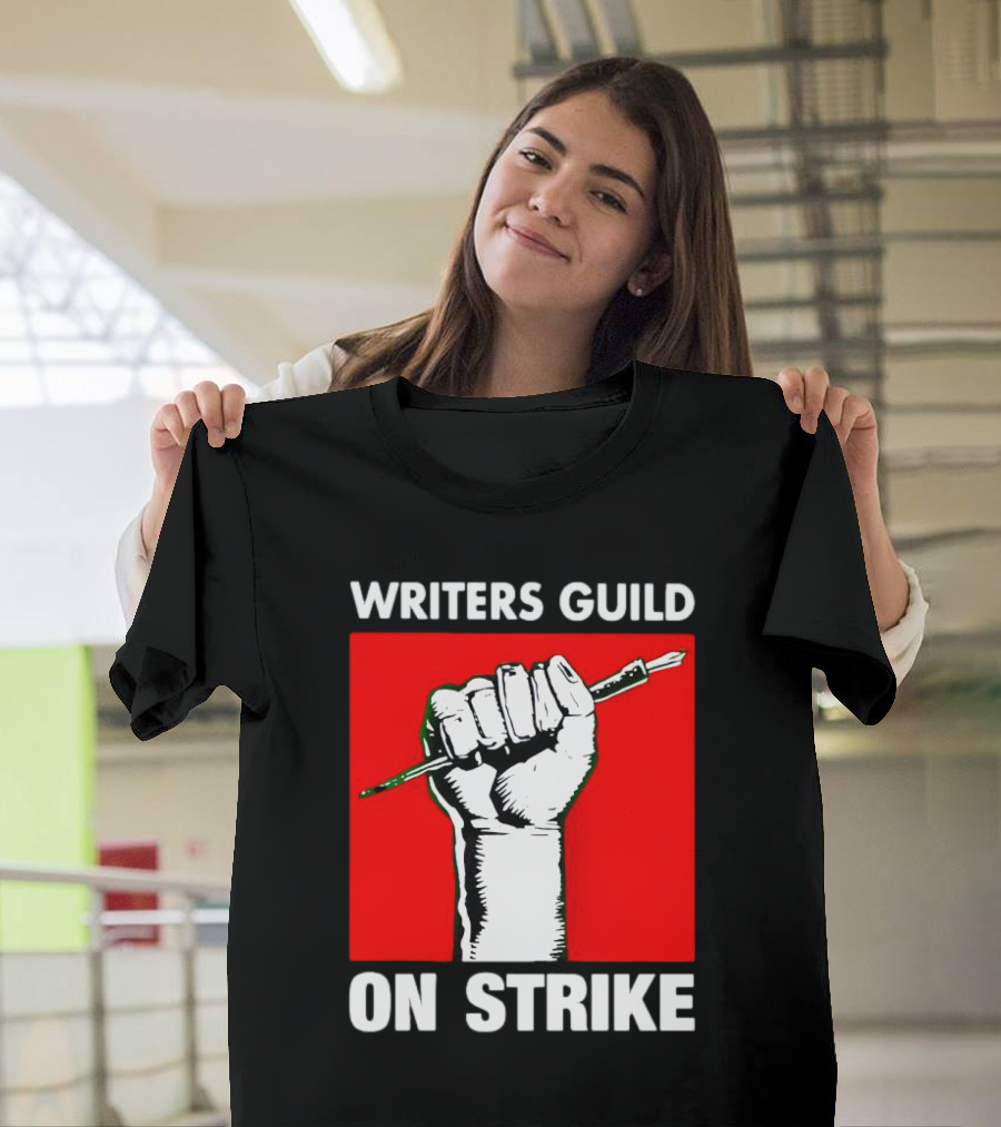 Writers Guild On Strike Raised Fist Pencil T-Shirt