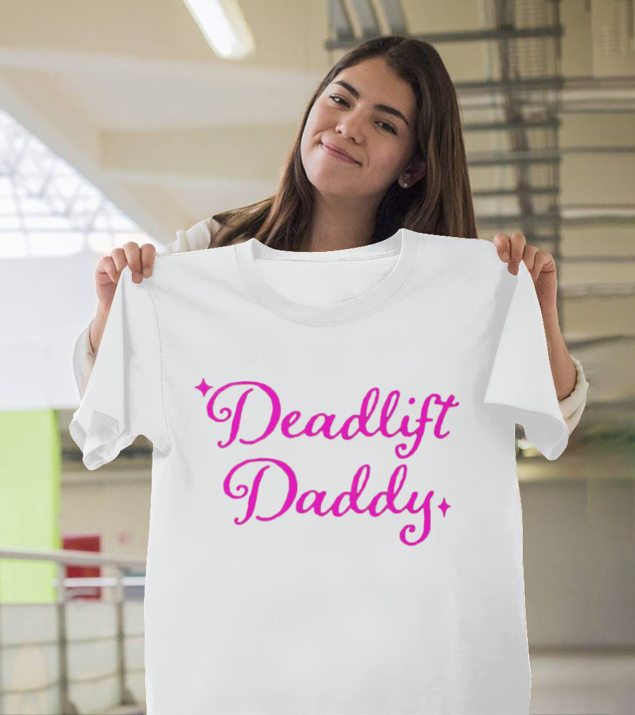 Deadlift Daddy Pink Script Stars T-Shirt