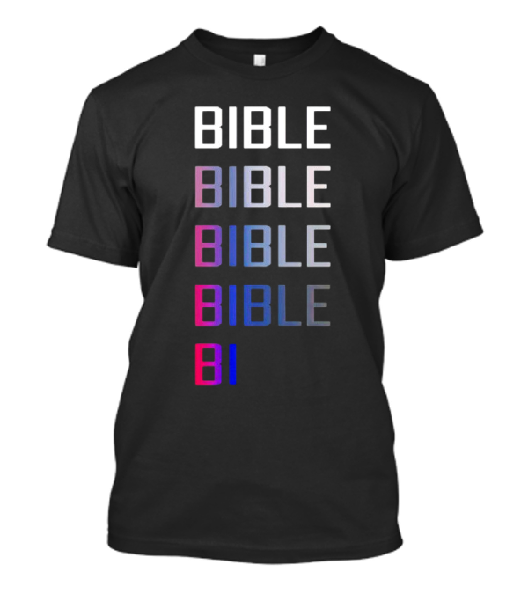 Bible Pride Gradient Multicolor Text Stacked T-Shirt