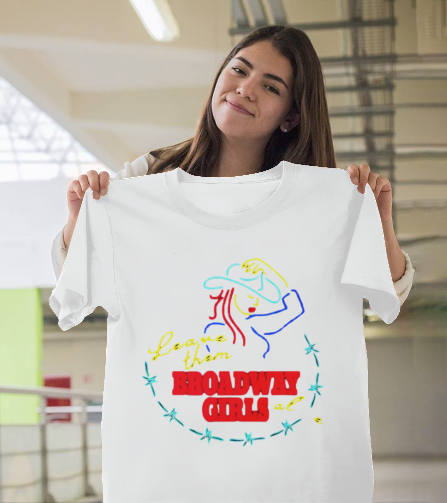 Morgan Wallen Leave Them Broadway Girls Alone Neon Cowgirl Barbed Wire T-Shirt
