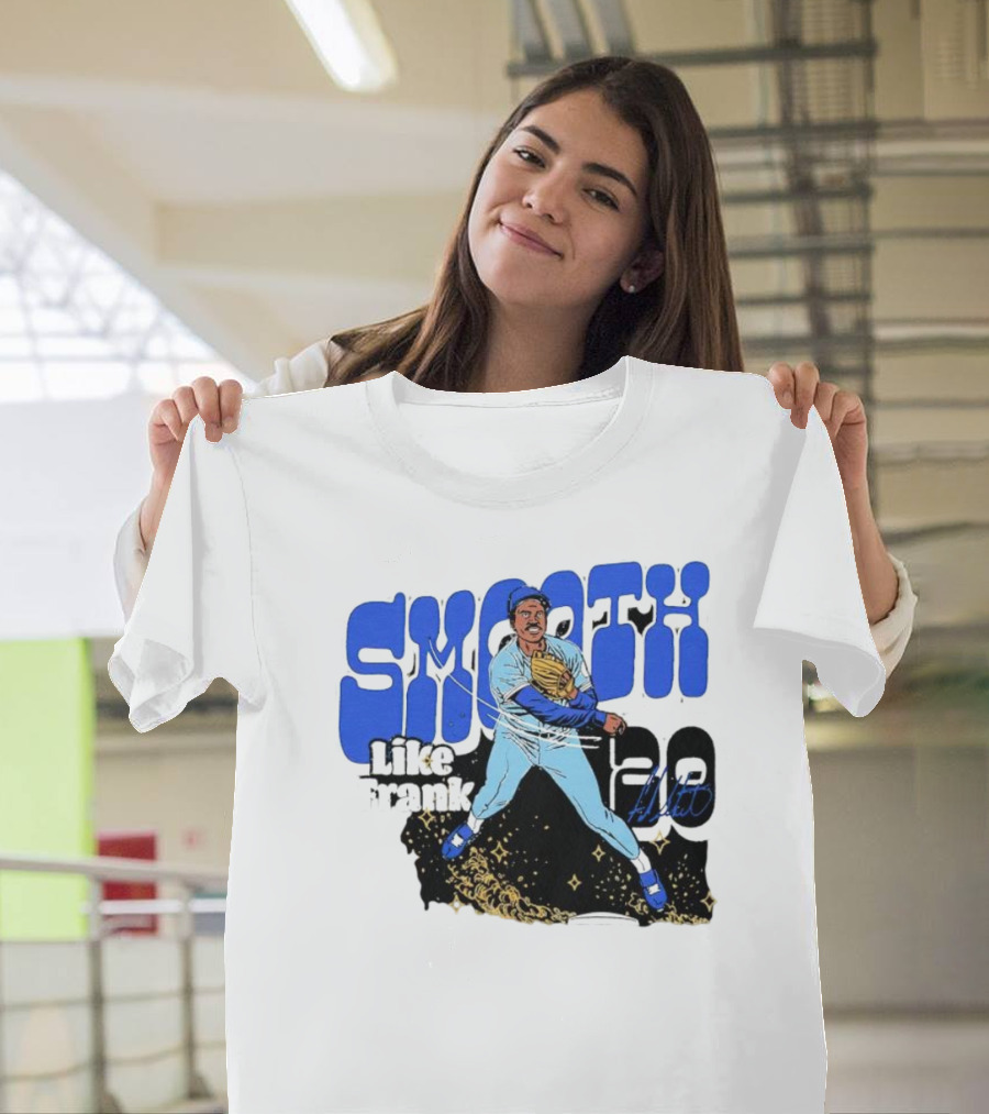 Smooth Like Frank 20 Signature Baseball Player T-Shirt