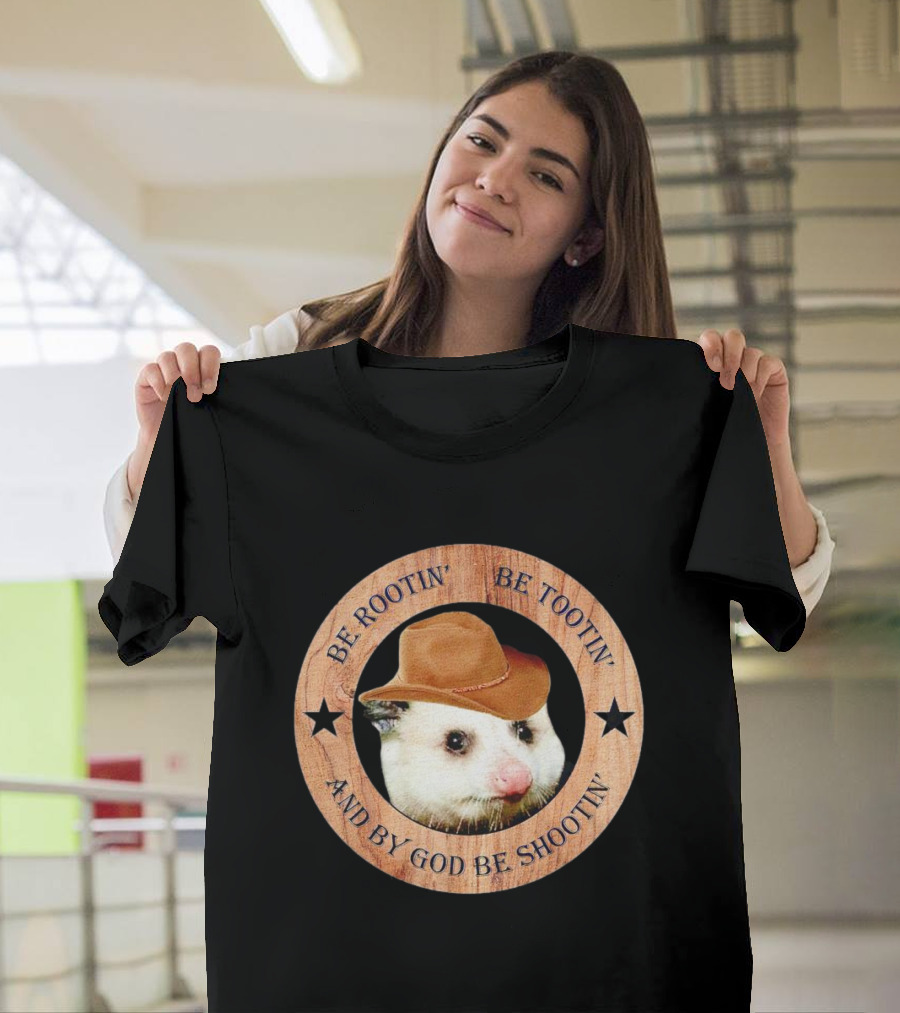Opossum Be Rootin' Be Tootin' And By God Be Shootin' Cowboy Hat Star Circle T-Shirt