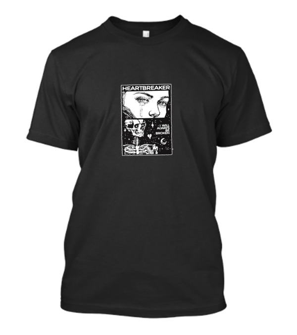 Heartbreaker Skull I Will Always Be Broken Crying Face Art With Skeleton And Stars T-Shirt