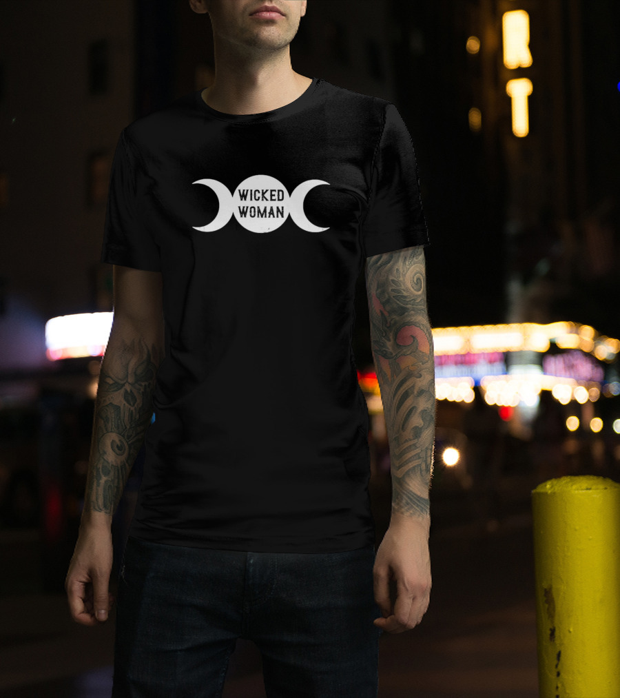 Wicked Woman Triple Moon Goddess T-Shirt