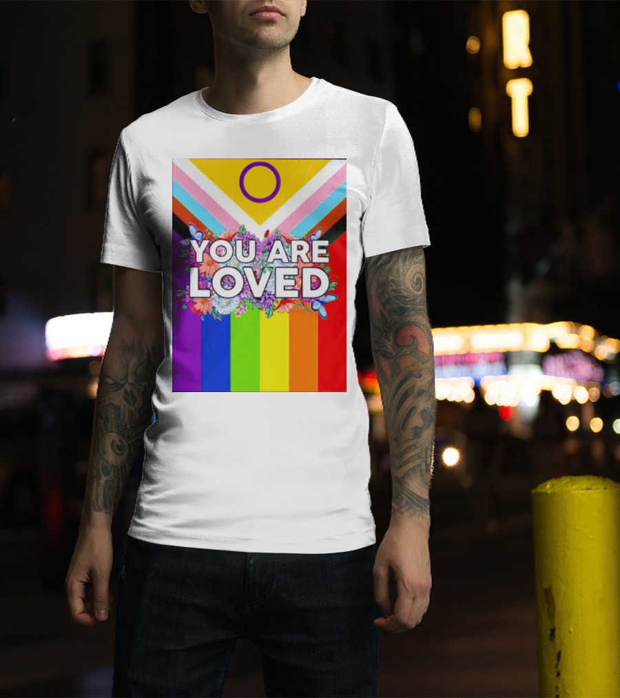 You Are Loved Pride Flag Intersex Inclusion Rainbow Floral Butterflies T-Shirt