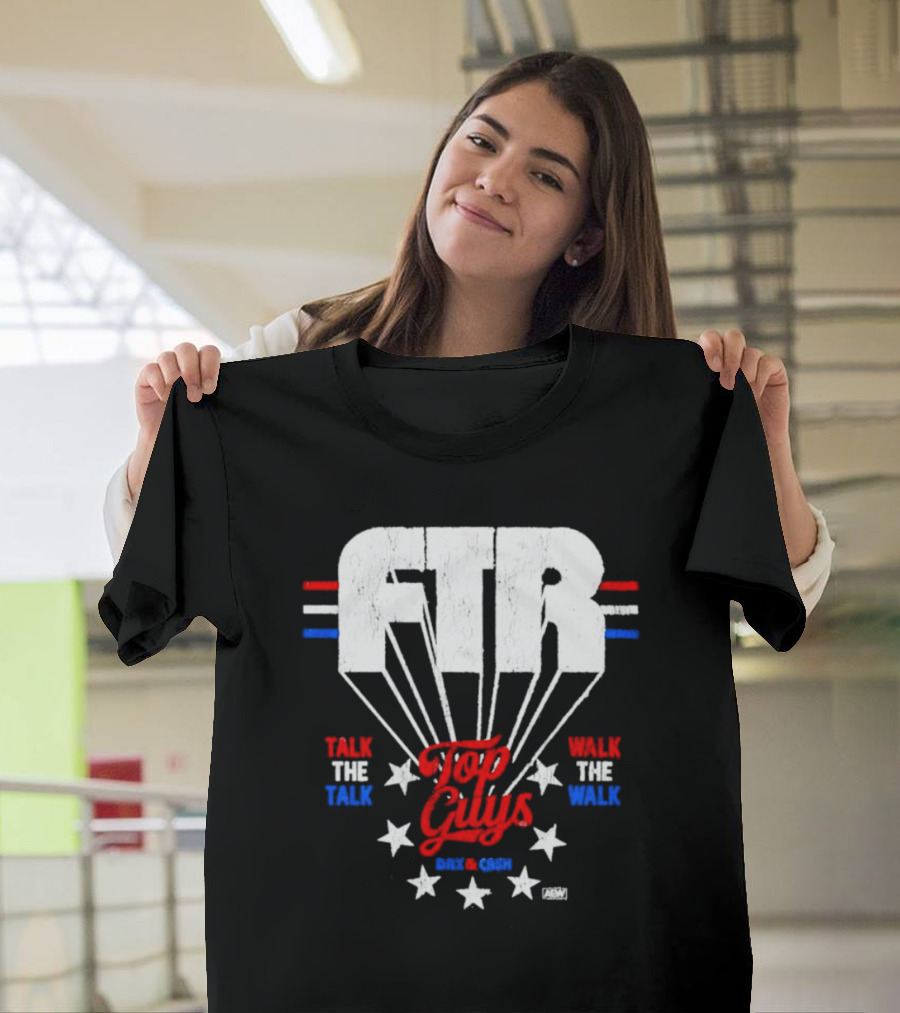 FTR Top Guys Talk the Talk Walk the Walk Dax and Cash T-Shirt