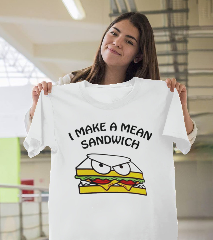 I Make A Mean Sandwich Angry Cheese And Lettuce Stack T-Shirt