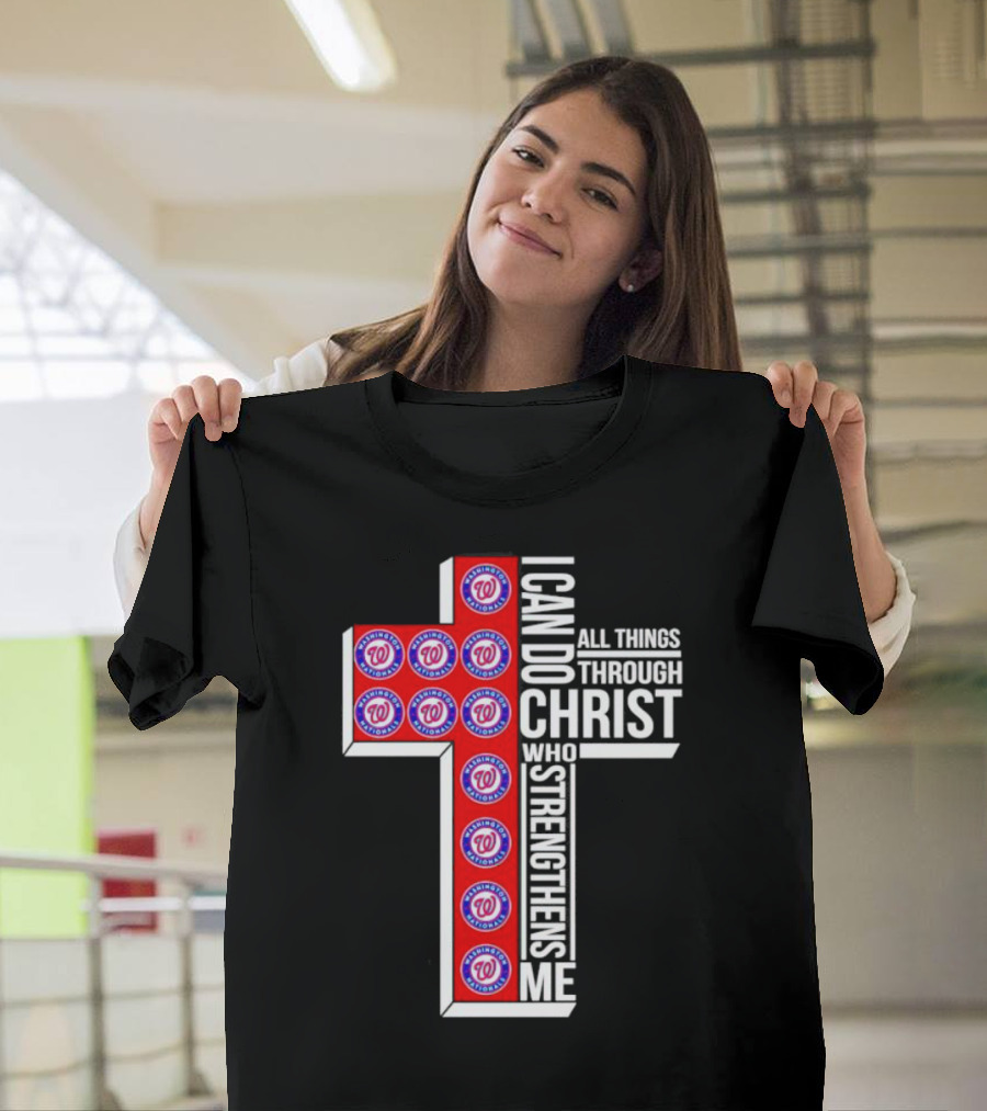 Washington Nationals I Can Do All Things Through Christ Who Strengthens Me Cross T-Shirt