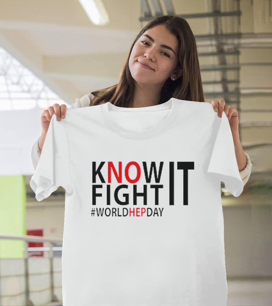 Know It Fight It #WorldHepDay T-Shirt