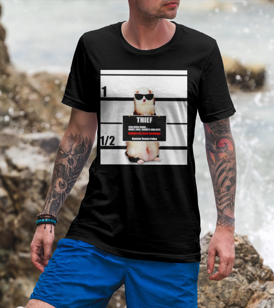 THIEF Item Never Found Money Sock Favorite Shoe Keys Reward For Ferret Hamster County Police T-Shirt