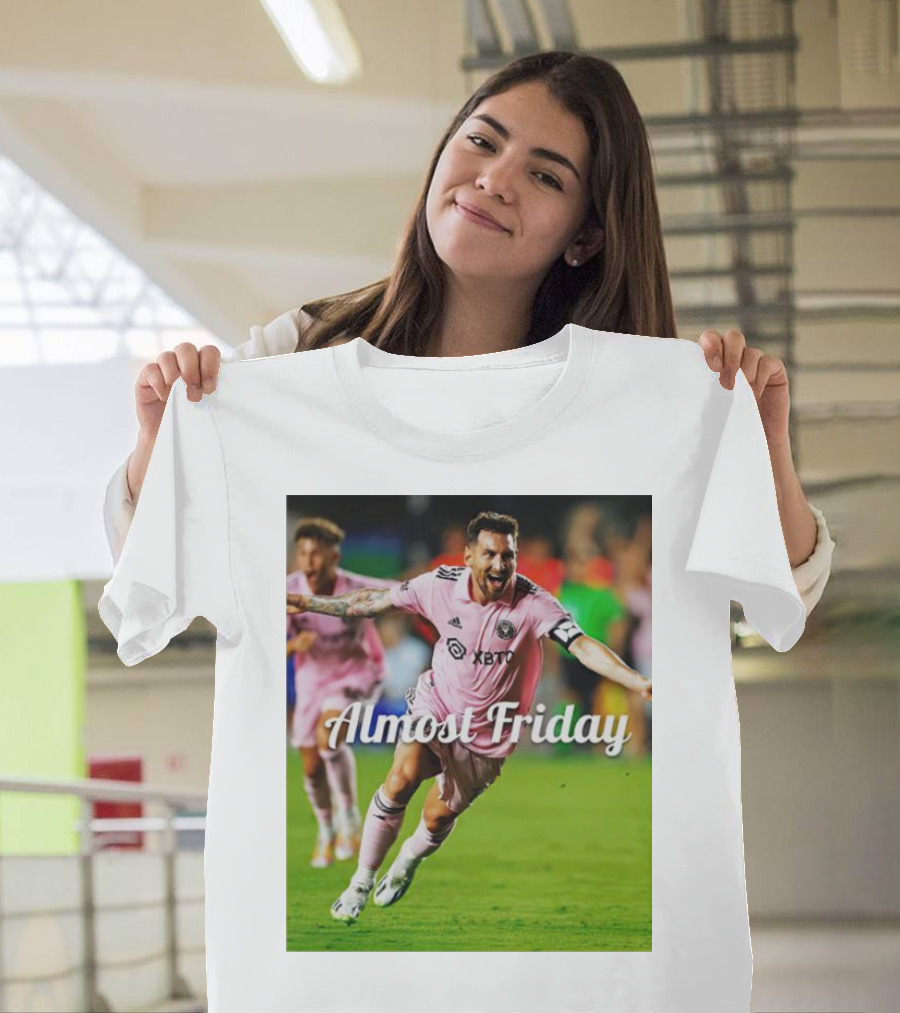 Almost Friday Miami Messi Goal T-Shirt