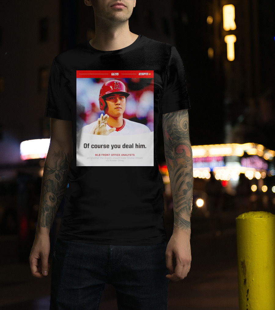 ESPN+ Shohei Ohtani MLB Front Office Analysts Trade Discussion T-Shirt