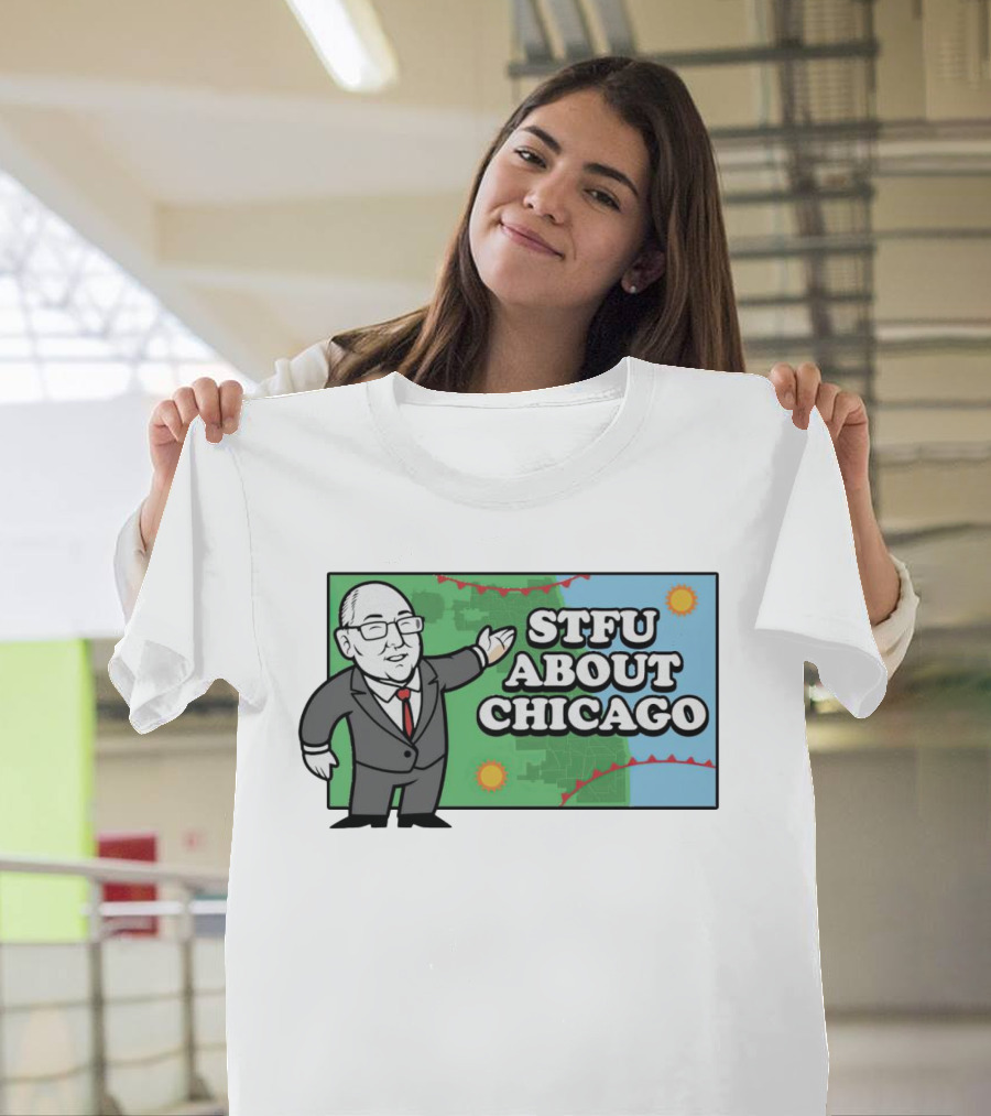 STFU About Chicago Weather Map Presenter T-Shirt