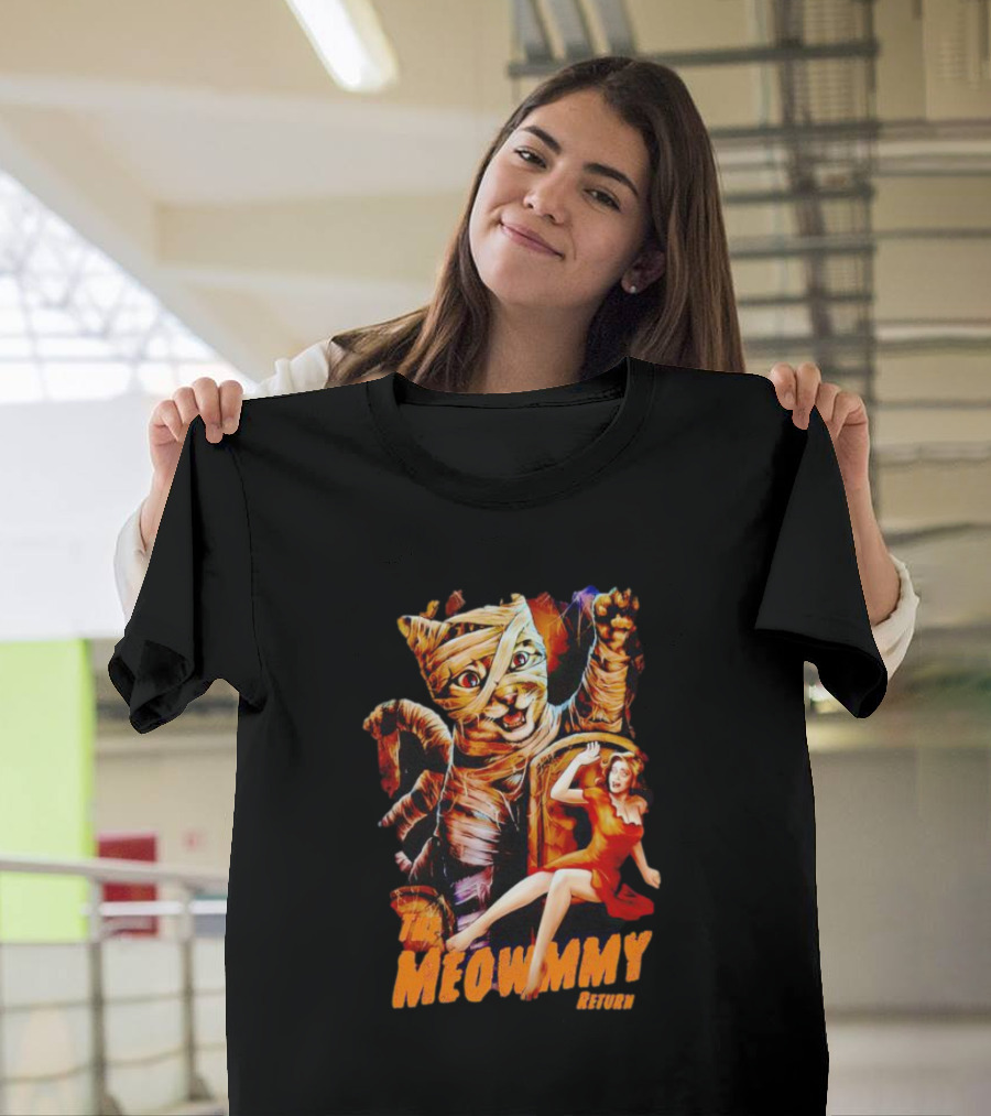 The Meowmmy Return Halloween Cat And Mummy Monster Movie T-Shirt
