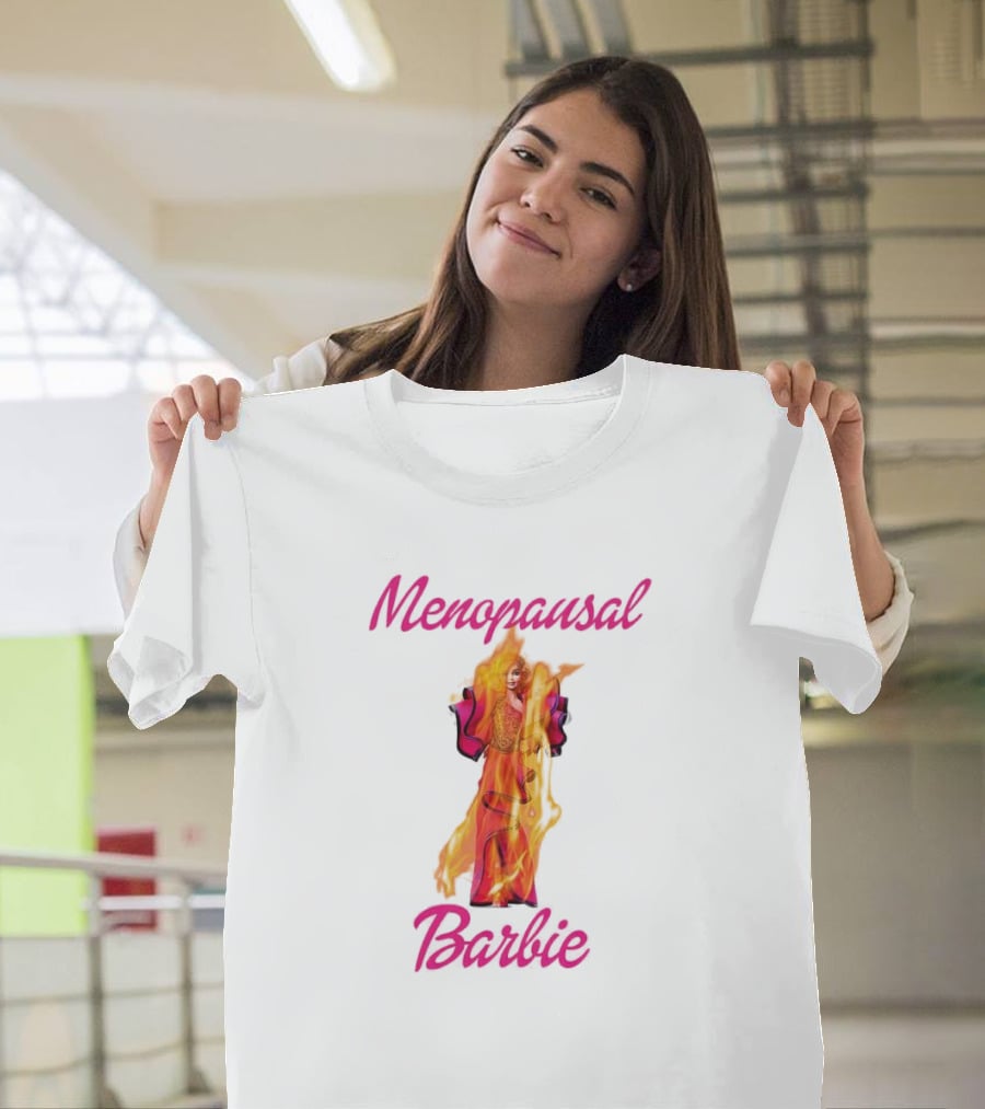 Menopausal Barbie On Fire In Vibrant Colors T-Shirt
