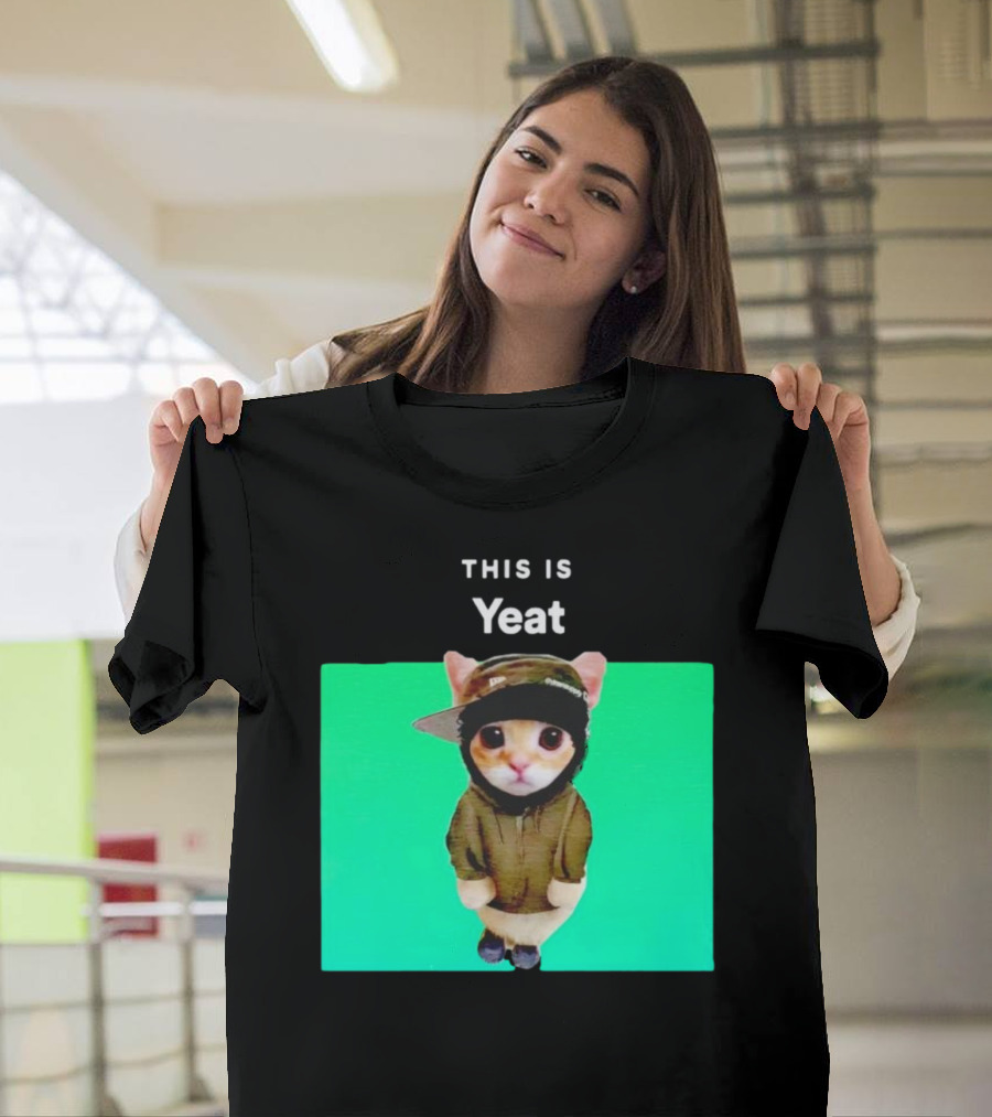 This Is Yeat Cute Cat In Hoodie And Cap T-Shirt