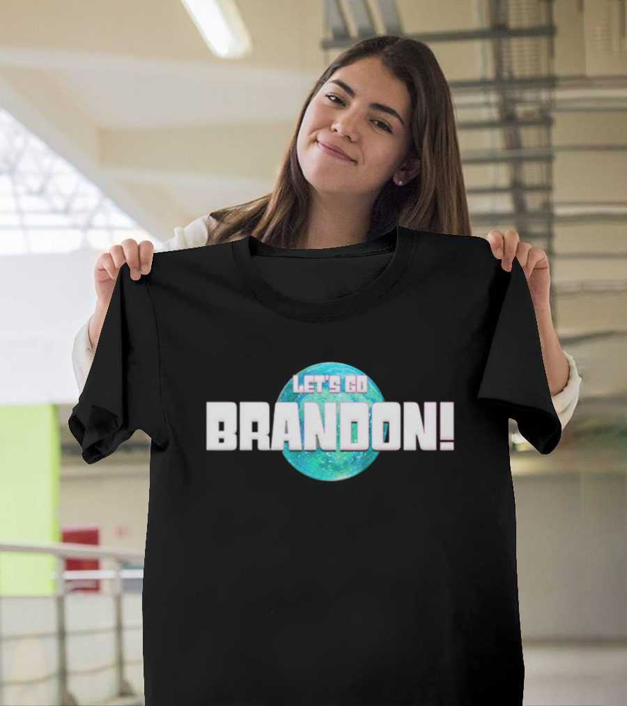Let’s Go Brandon Galaxy T-Shirt