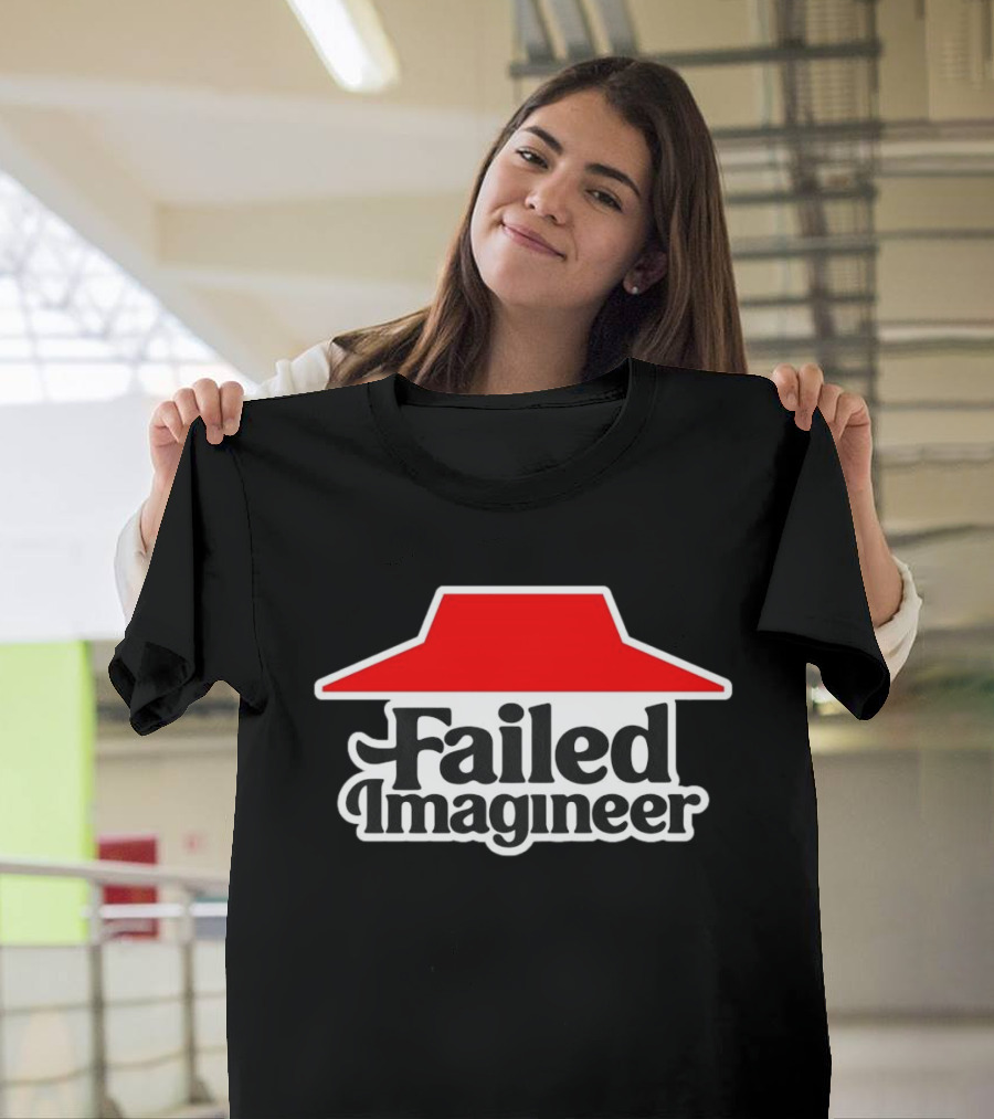 Failed Imagineer Pizza Hut T-Shirt