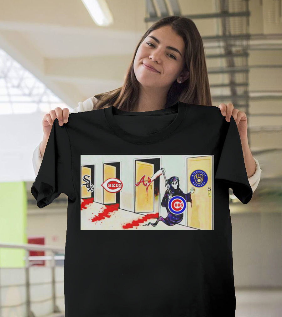 Death The Cubs Are Coming For Brewers Reds Braves White Sox T-Shirt