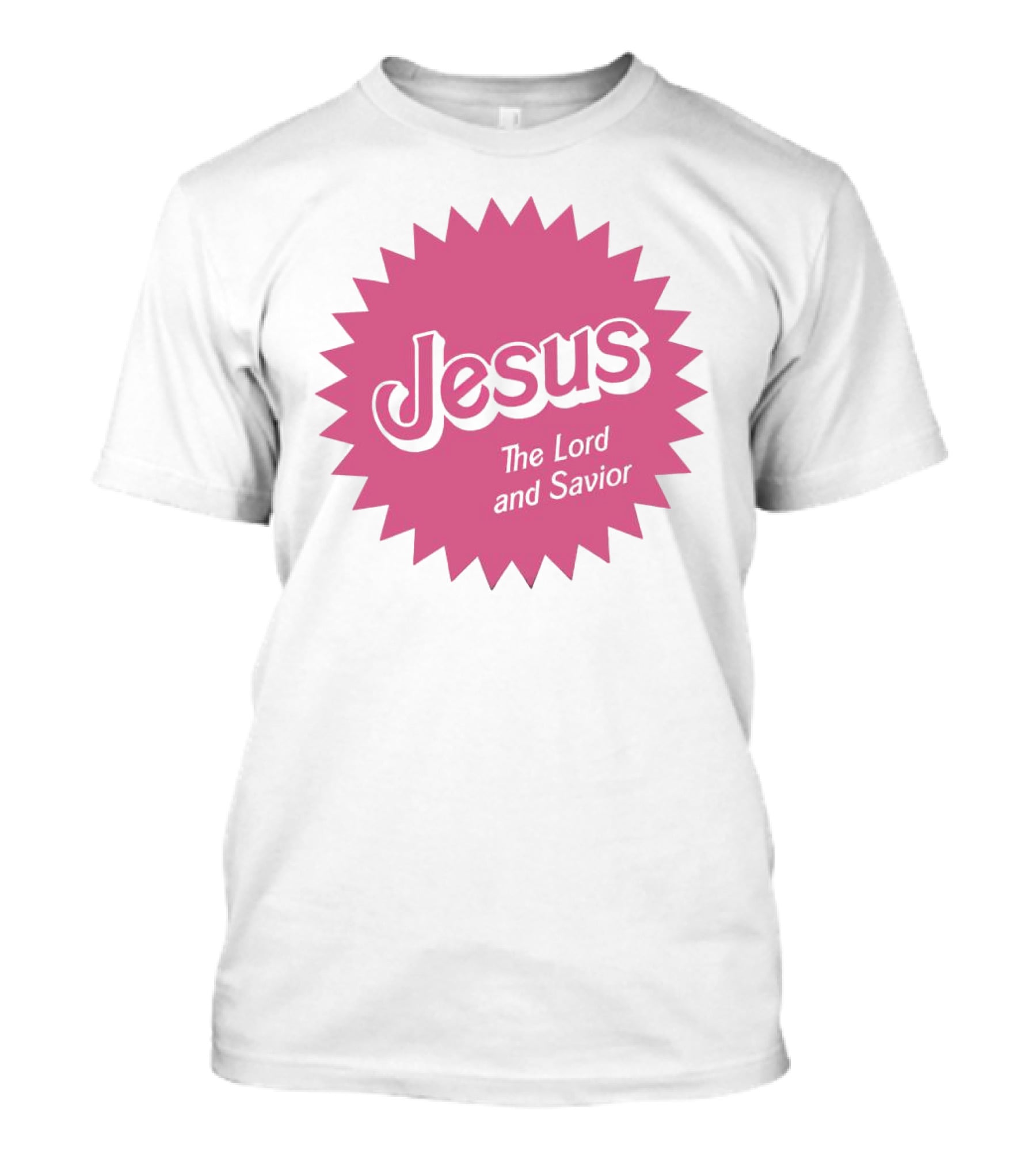Jesus The Lord And Savior Barbie Style Pink Burst T-Shirt