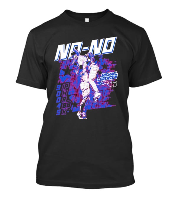 NO-NO Michael Lorenzen Signature With Stars And Stats T-Shirt