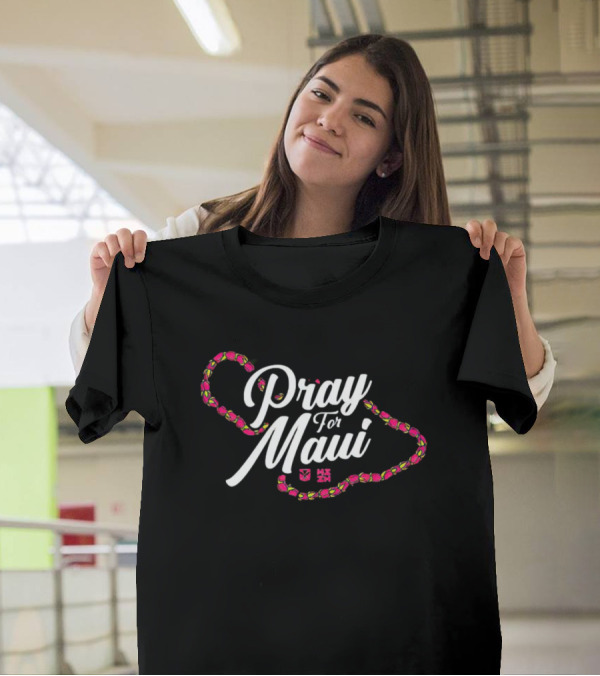 Pray For Maui Map With Lei Outline And Hawaiian Symbols T-Shirt