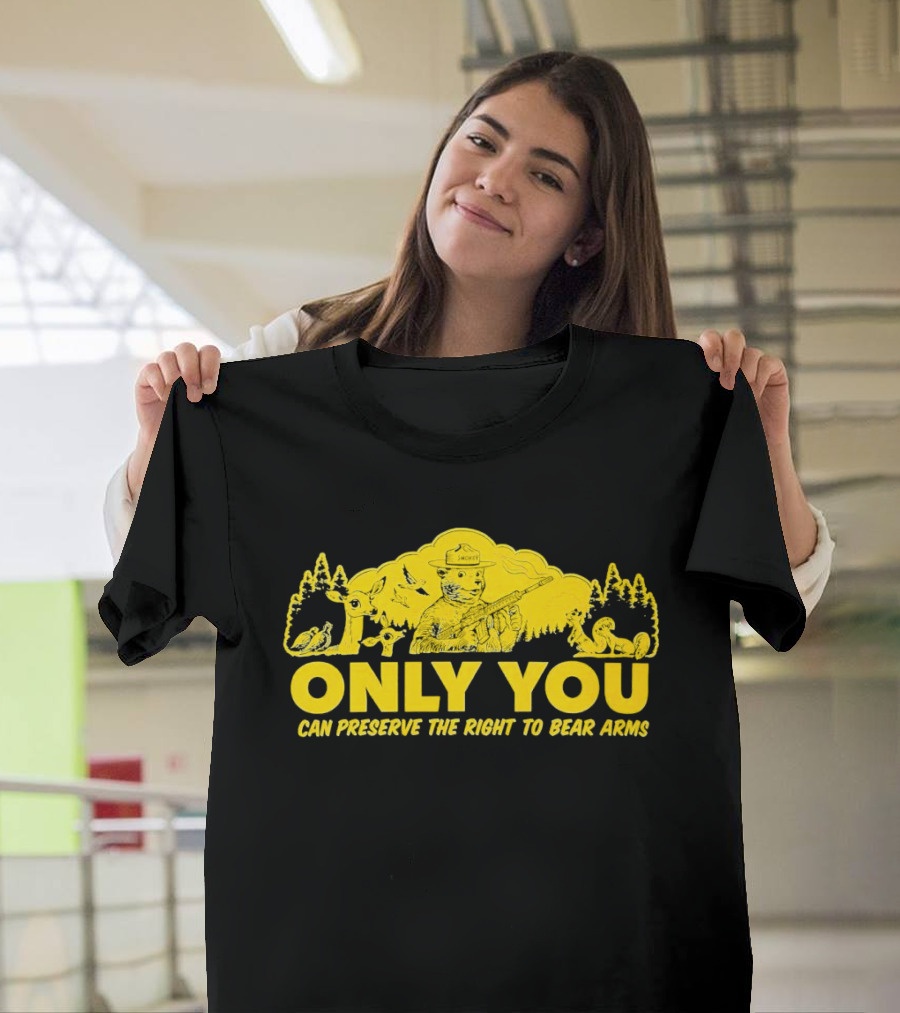 Only You Can Preserve the Right to Bear Arms Forest Ranger with Animals T-Shirt