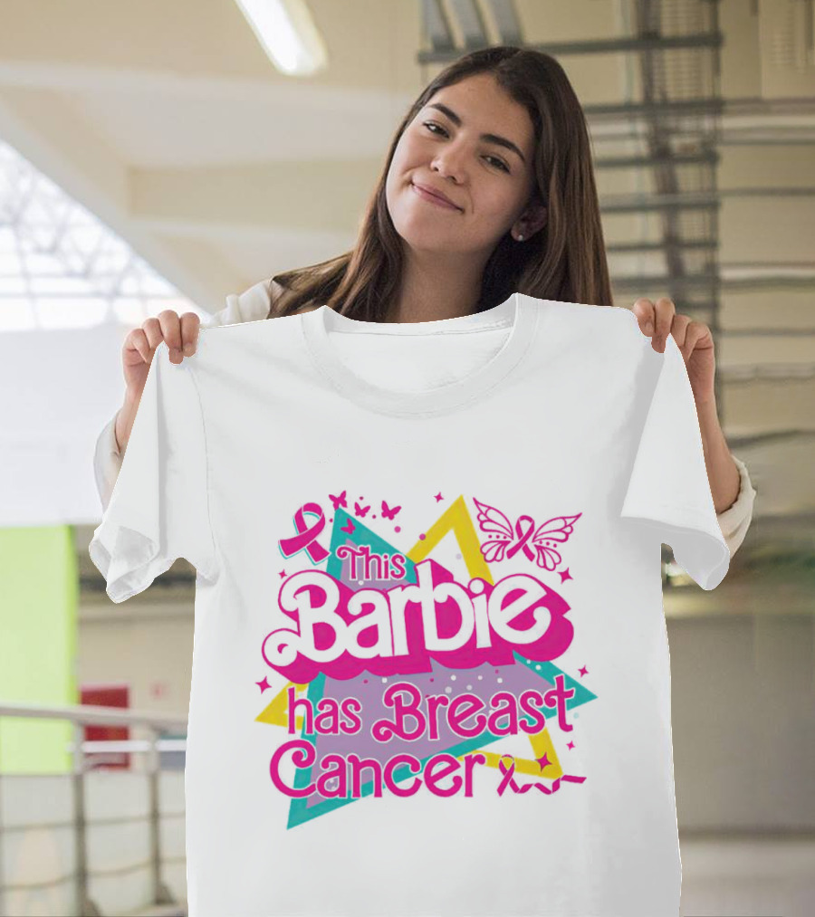 This Barbie Has Breast Cancer Pink Ribbon Butterflies Stars T-Shirt