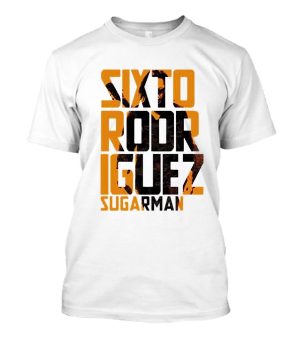 SIXTO RODRIGUEZ SUGARMAN T-Shirt