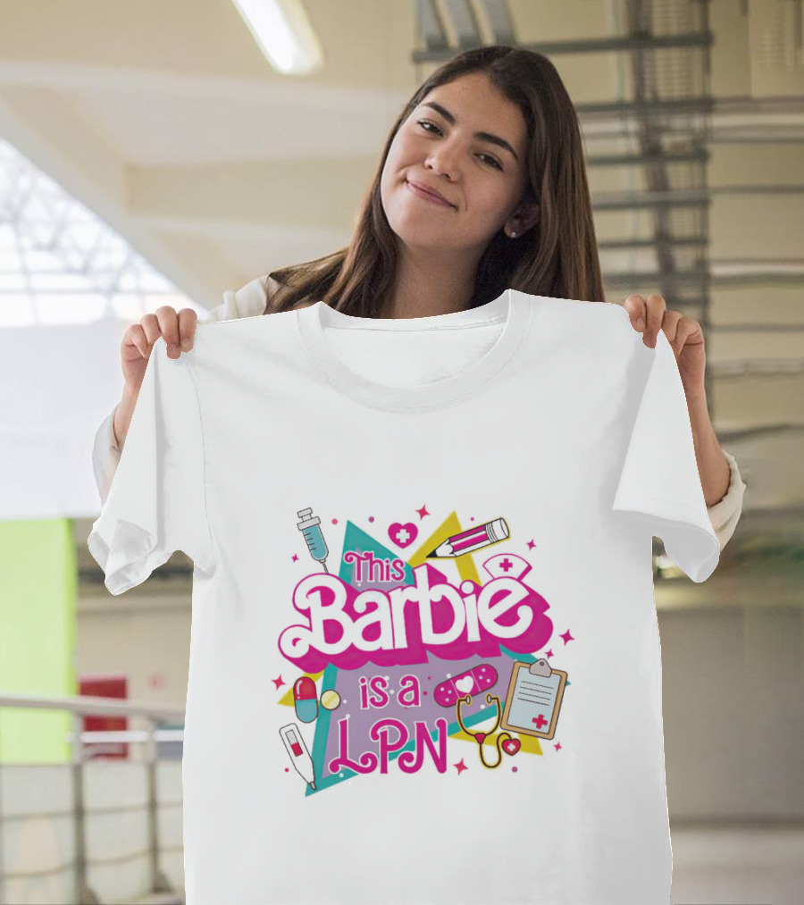 This Barbie Is A LPN With Medical Icons And Bright Colors T-Shirt