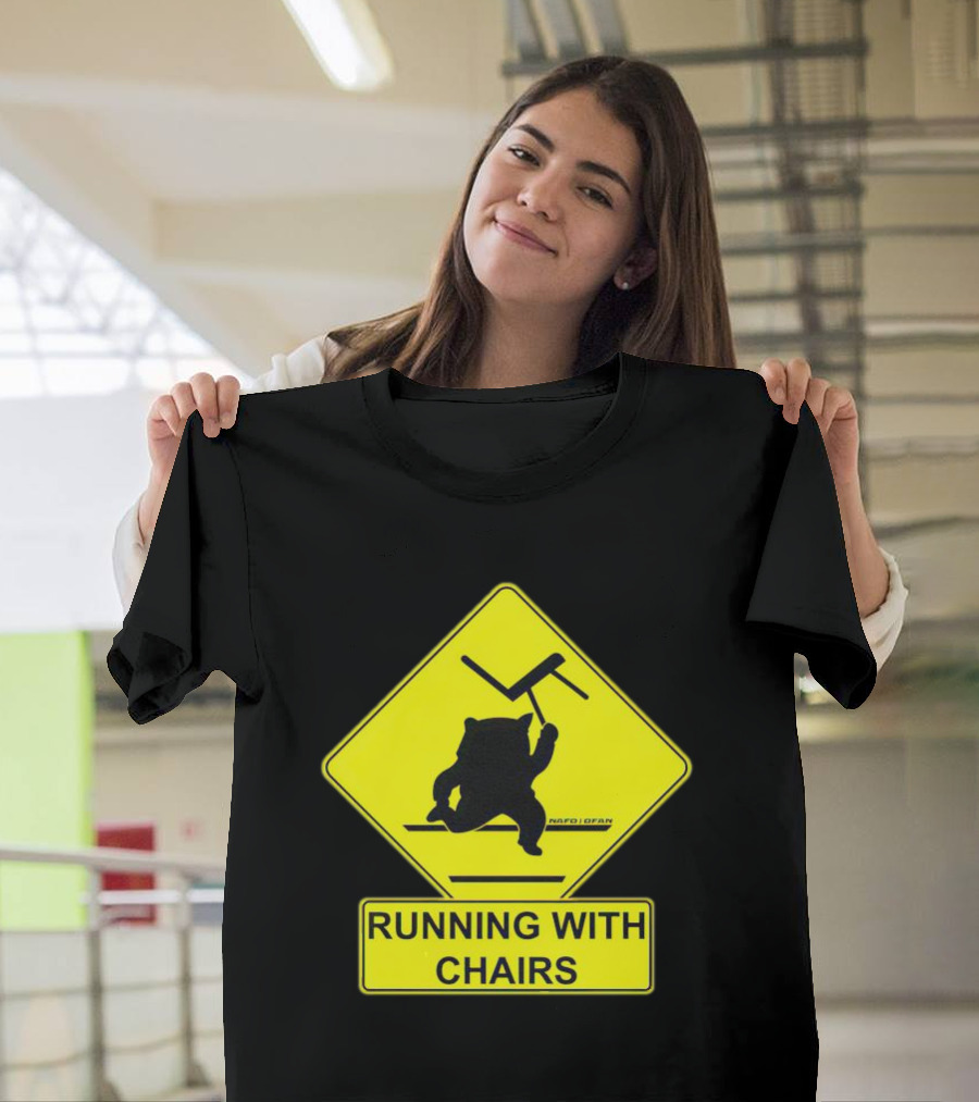 Nafo Fella Running With Chairs Caution Sign T-Shirt