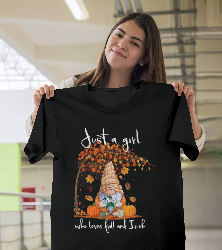Just a Girl Who Loves Fall and Irish Gnome T-Shirt
