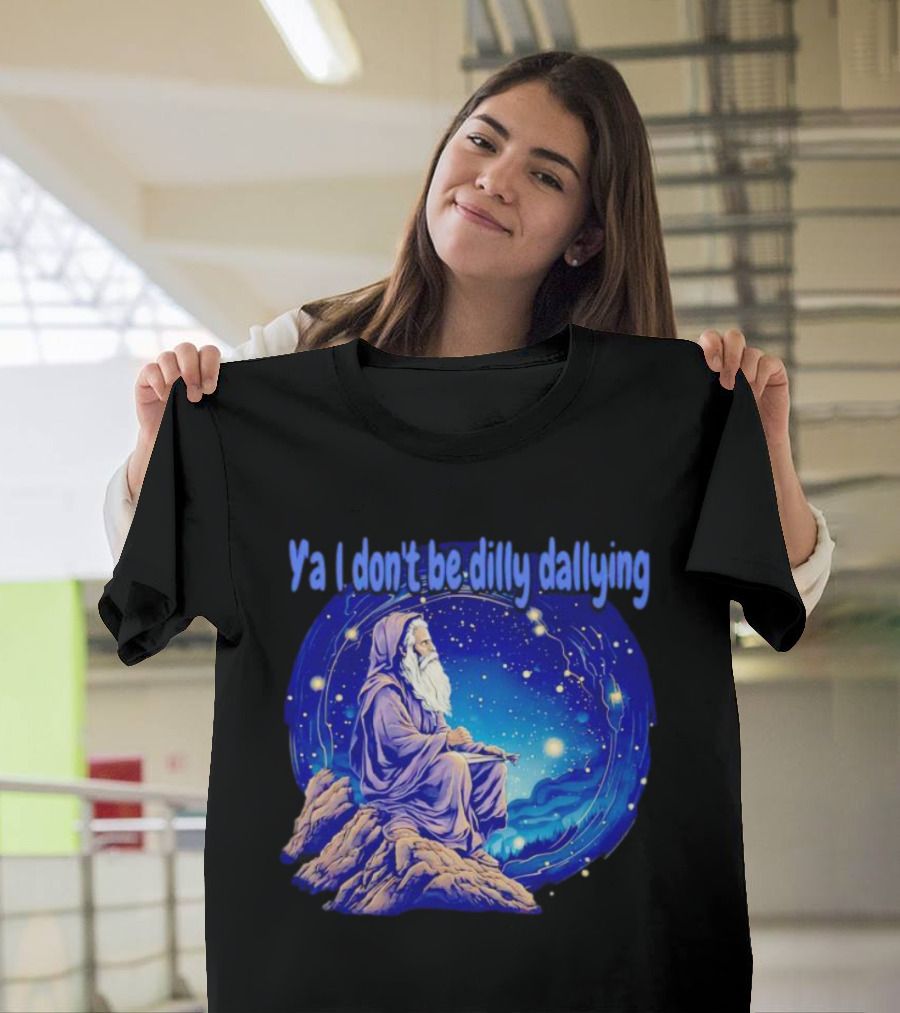 Wizard Ya I Don't Be Dilly Dallying Celestial Scene T-Shirt