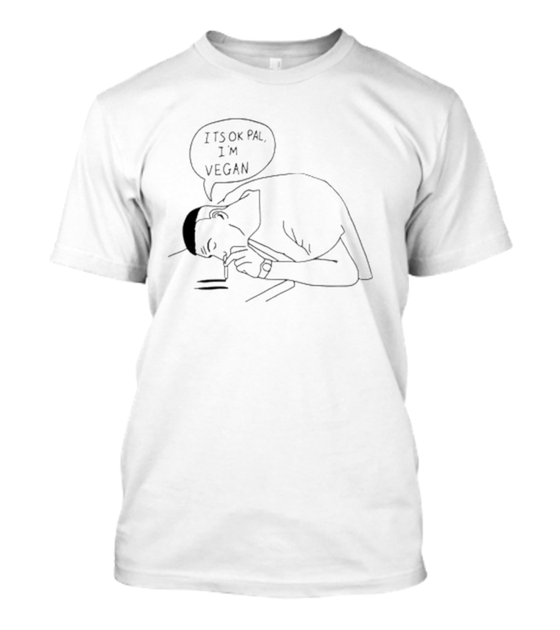 It's OK Pal I'm Vegan Comic T-Shirt