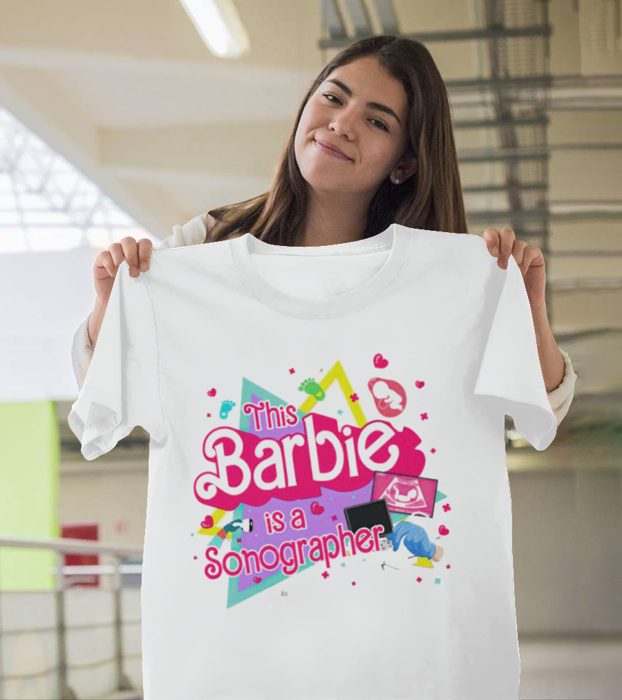 This Barbie is a Sonographer with Hearts and Ultrasound Icons T-Shirt