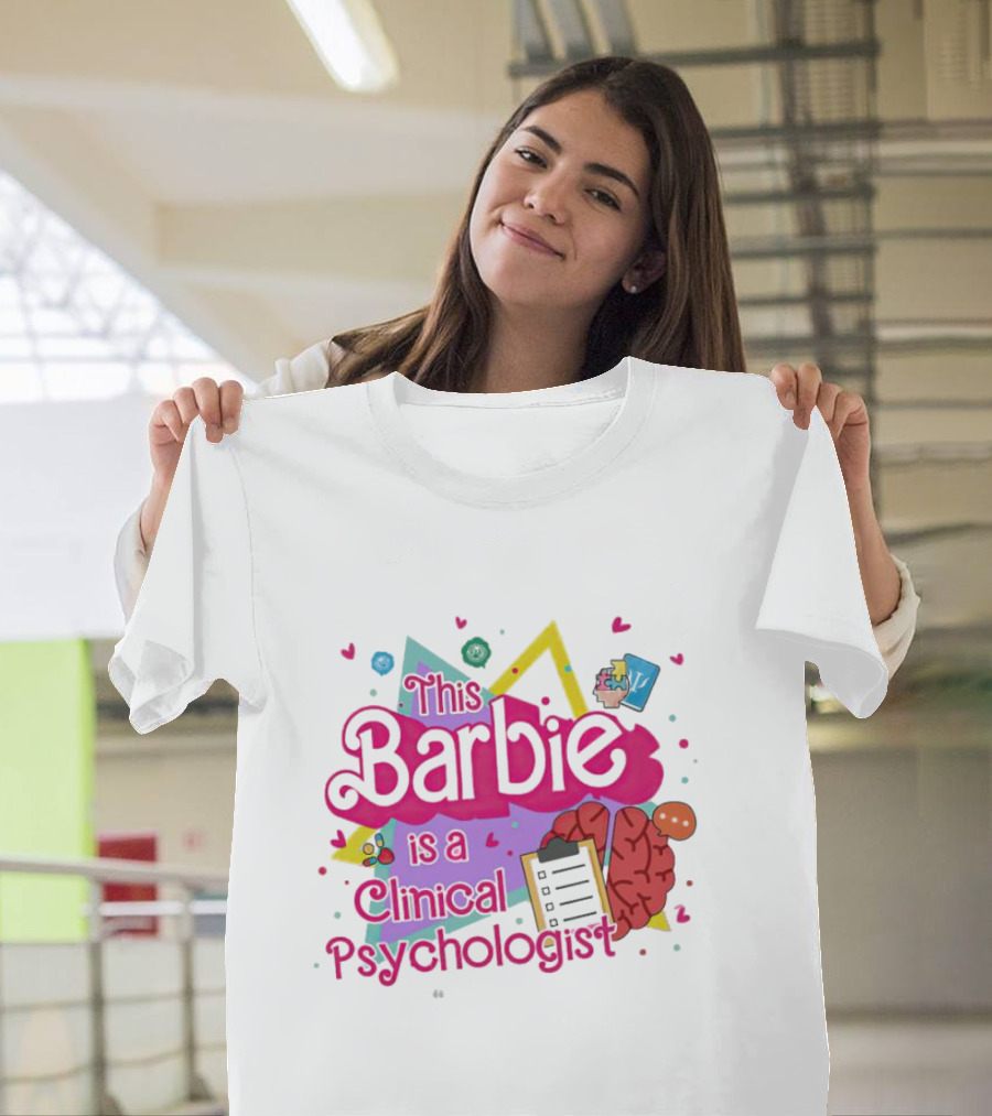 This Barbie is a Clinical Psychologist Brain and Clipboard Retro T-Shirt