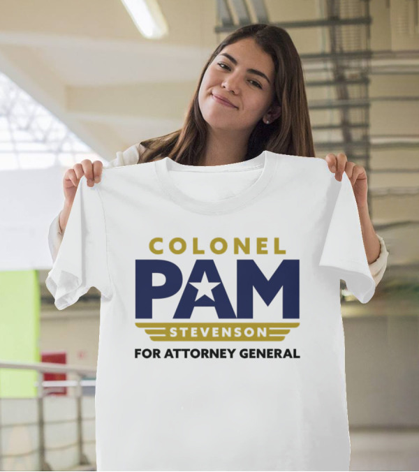Colonel Pam Stevenson For Attorney General Star Campaign Badge T-Shirt