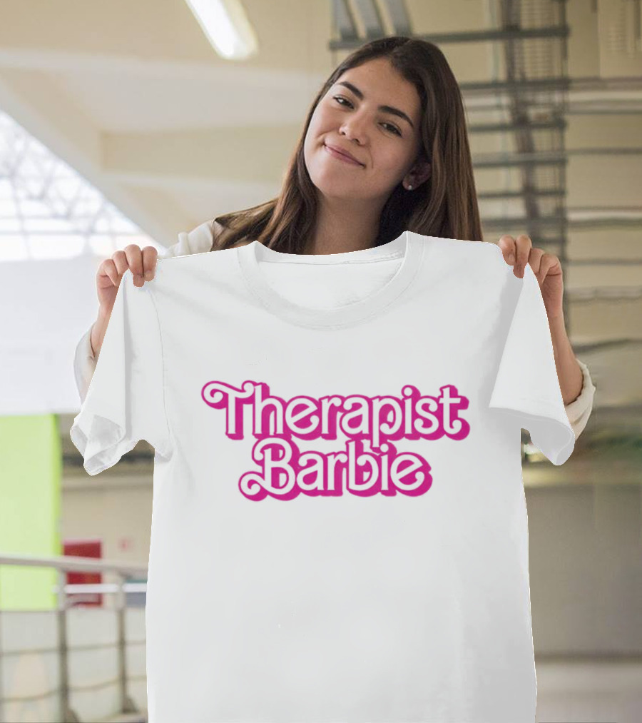 Therapist Barbie Vintage Pink Font T-Shirt