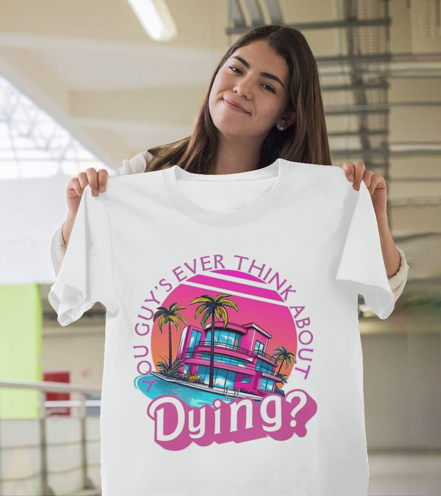 You Guy's Ever Think About Dying? Retro Palm Tree Sunset Vibrant Pink Neon Aesthetic T-Shirt
