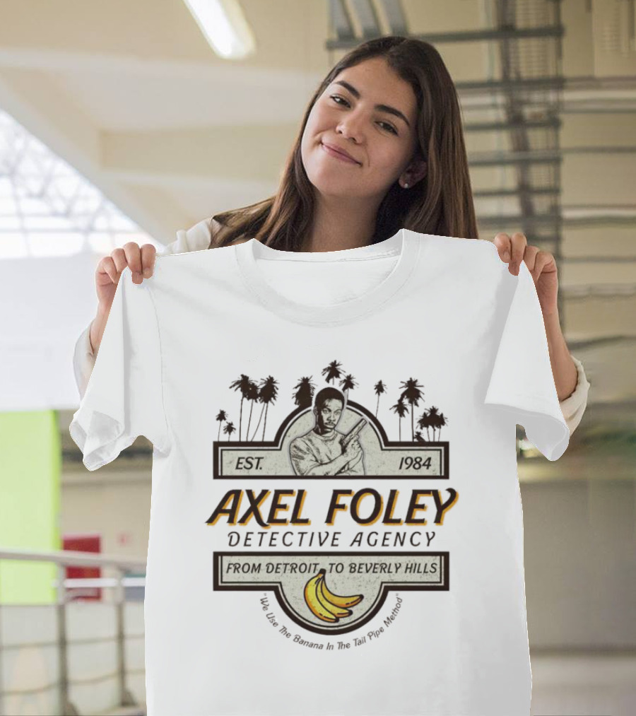 Axel Foley Detective Agency Est. 1984 From Detroit To Beverly Hills Bananas Palm Trees T-Shirt