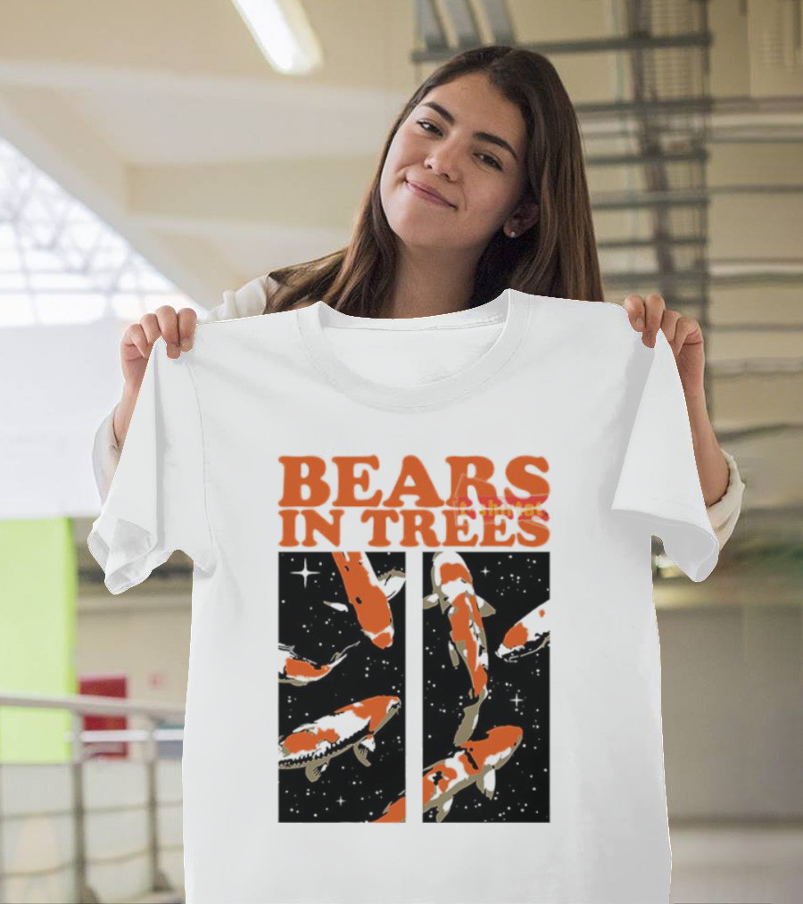Bears In Trees Are Shining Bears In Trees T-Shirt