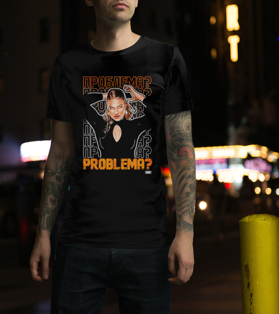 Marina Shafir Problema AEW T-Shirt