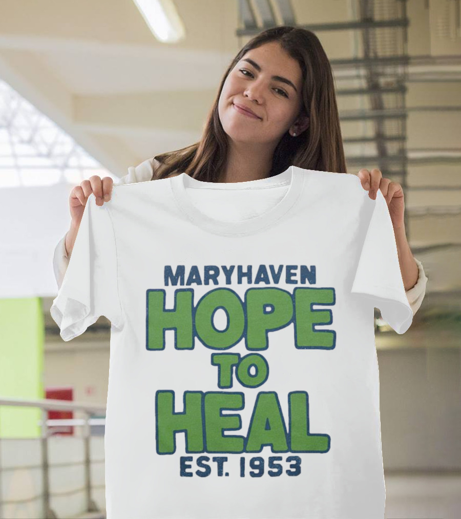 Maryhaven Hope To Heal Est. 1953 T-Shirt