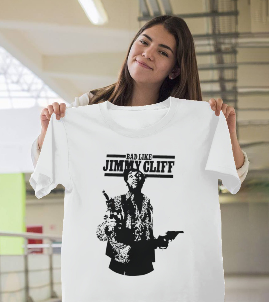 Bad Like Jimmy Cliff Iconic Film T-Shirt