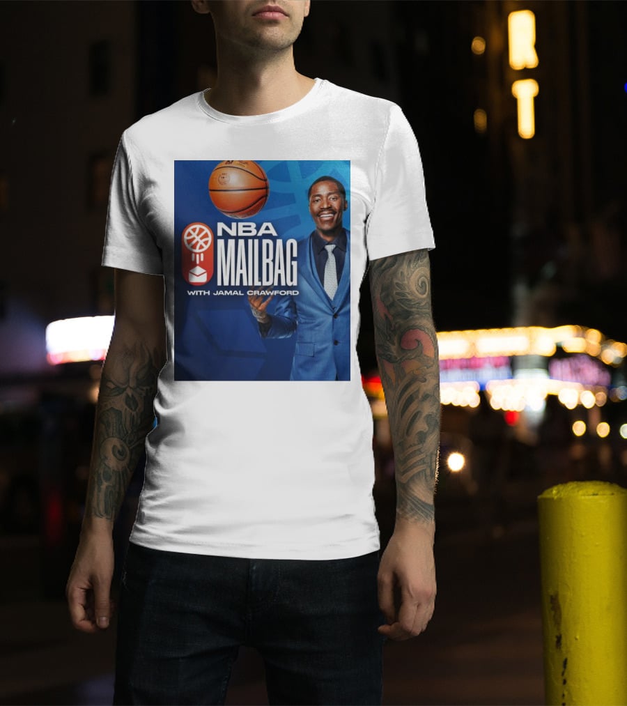 NBA Mailbag With Jamal Crawford Basketball Show T-Shirt