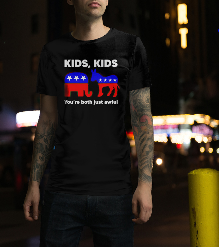 Kids Kids You're Both Just Awful Elephant Donkey Stars Political Humor T-Shirt