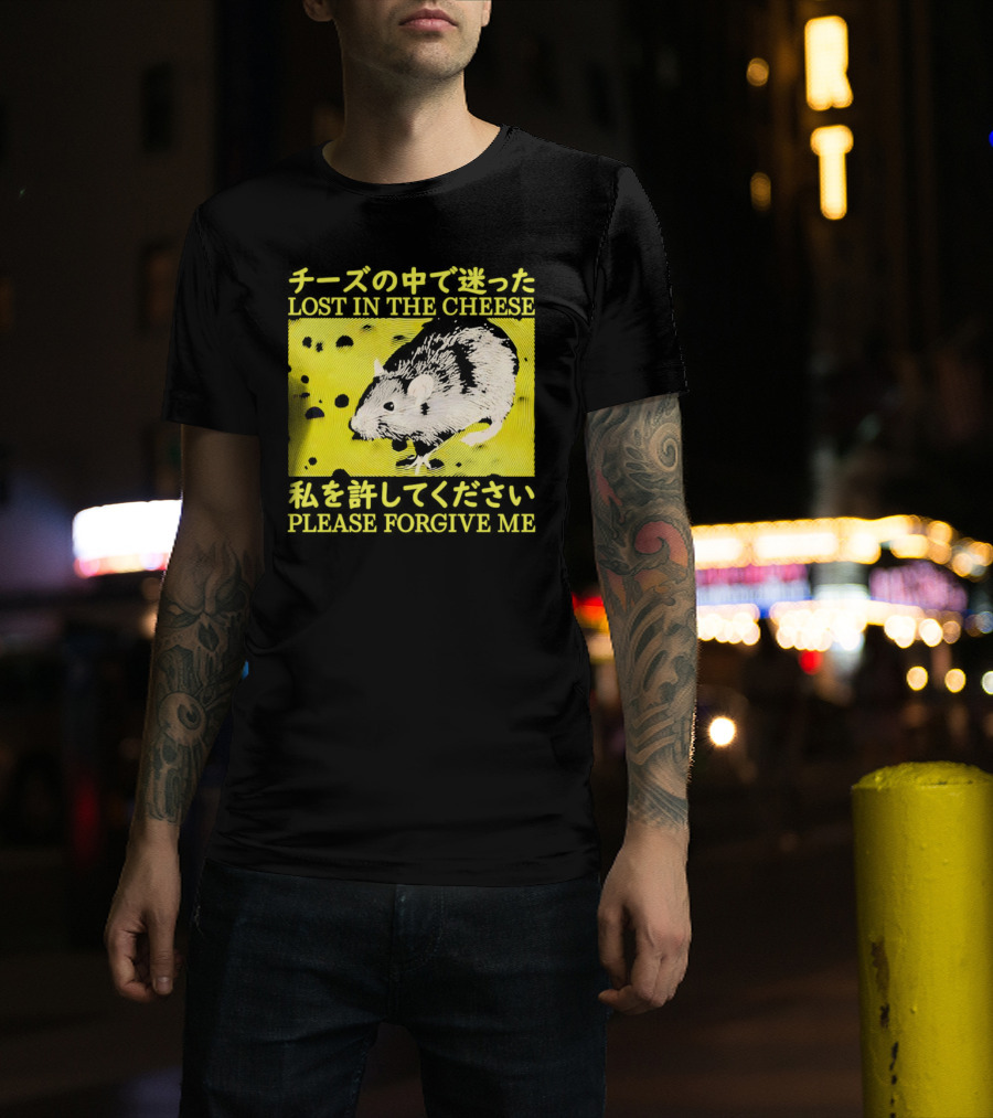 Lost IN The Cheese Please Forgive ME Rat T-Shirt