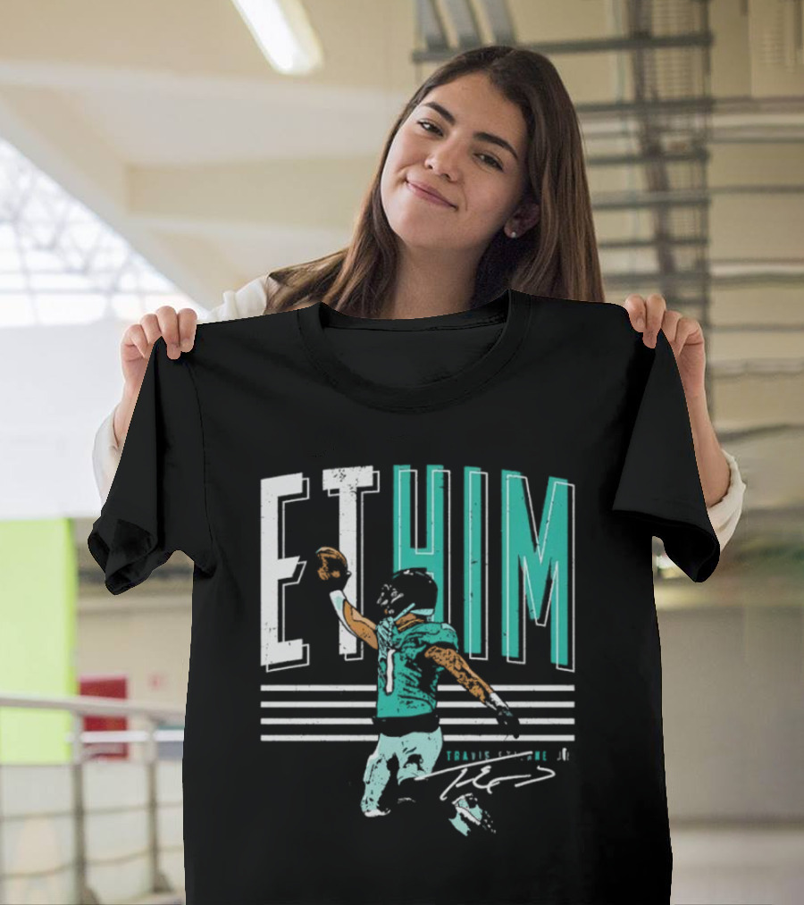 ET Him Travis Etienne Jacksonville Signature T-Shirt