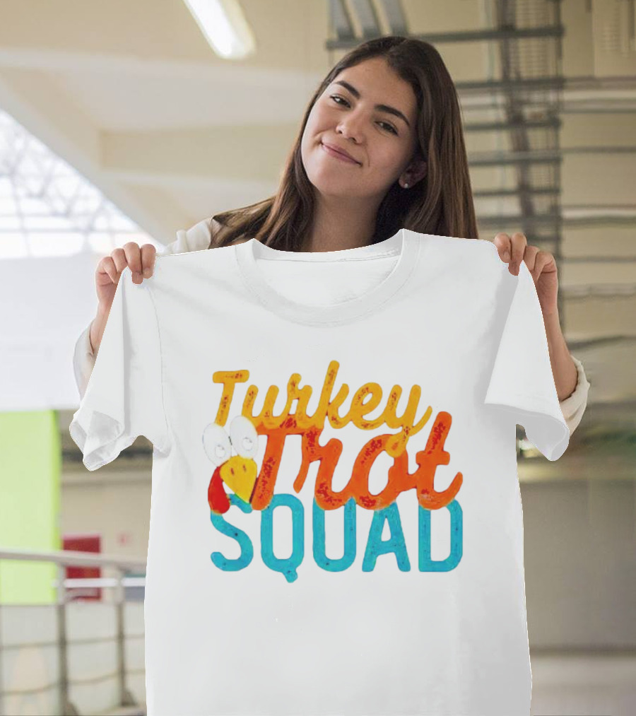 Turkey Trot Squad Festive Running Team Fun Thanksgiving Event T-Shirt
